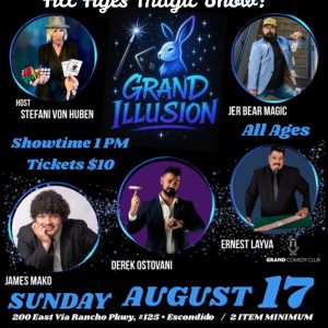 Grand Illusion - Magic Show! $10