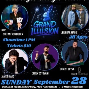 Grand Illusion - Magic Show! $10
