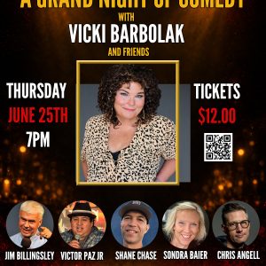 A Grand Night of Comedy with Vicki Barbolak - $12