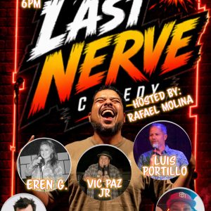 Last Nerve Comedy - $10